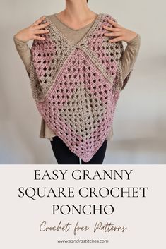 the easy granny square crochet poncho