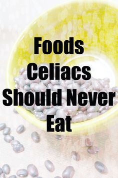 It is hard knowing what foods to avoid when you have celiac disease Celiac Foods To Avoid, Celiac Baking Recipes, Living With Celiac, Recipes For Celiacs, Celiac Safe Recipes, Low Gluten Recipes, How To Eat Gluten Free For Beginners, Celiacs Disease Diet, Celiac Diet Recipes