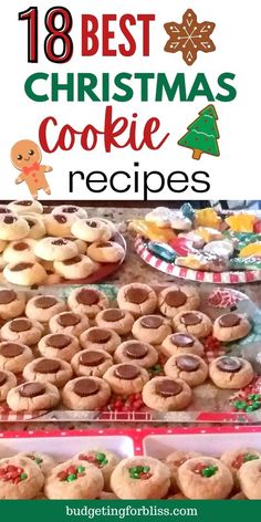 the best christmas cookie recipes for kids and adults to make with their favorite treats, including cookies