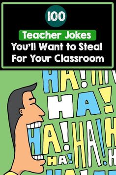 a book cover with the title'100 teacher jokes you'll want to steal for your classroom '