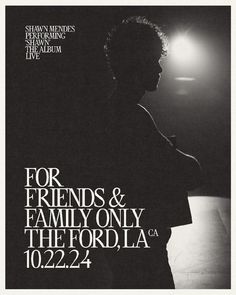 a black and white poster with the words for friends and family only, the ford la