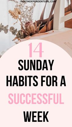 14 sunday habits for a productive and successful week New Habits To Start, Reset Checklist, Good Habits To Start, Sunday Habits, Sunday Reset Routine, Weekly Habits, Habits To Improve Your Life, Morning Routines List, Independent Girl