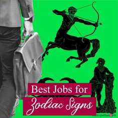 a man in business attire holding a briefcase and standing next to a green background with the words best jobs for zodiac signs