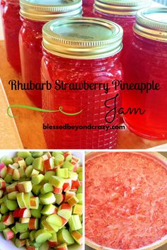 three pictures with different types of fruit and vegetables in mason jars, including apples, rhubarb strawberry pineapple jam