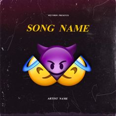 an album cover with two smiley faces and the words song name