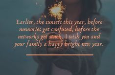 a woman holding a sparkler in her hand with the words, father, the sunsets this year, before memories get confused