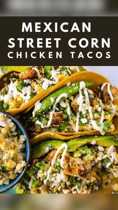 mexican street corn chicken tacos on a plate