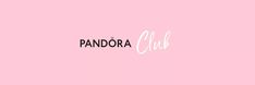 Pandora Club Member | Registrati al Pandora Club | Pandora IT