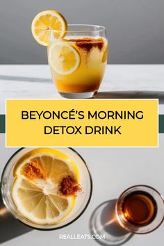 Lemon detox drink with spices and lemon slices, labeled "Beyoncé's Morning Detox Drink".