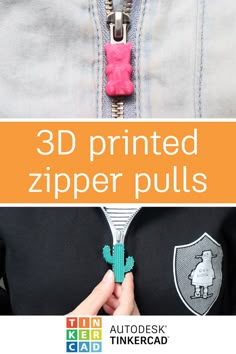 the zipper puller is being used to zip up an item with text overlay that reads 3d printed zipper pullers