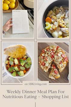 the meal plan for nutritious eating and shopping list is shown in four different pictures