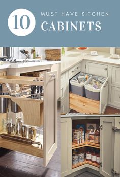 kitchen cabinets with the words 10 must have kitchen cabinets in them and below it are pictures of