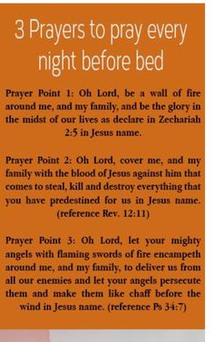 an orange and white poster with the words 3 prayers to pray every night before bed