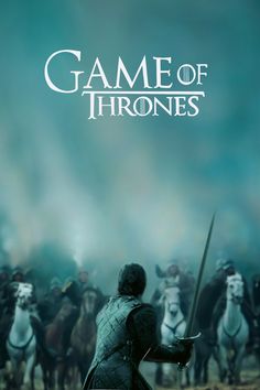 the poster for game of thrones shows a man on horseback with two swords in his hand