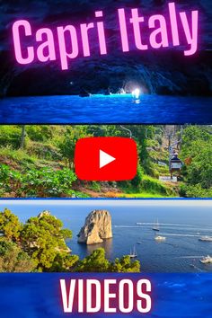 the video title for capri italy is shown in three different colors and features images