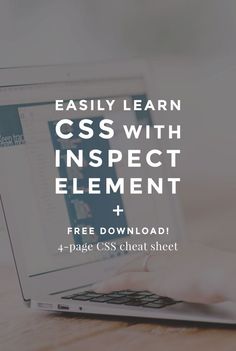 a person typing on a laptop with the text, easily learn css with inspect element +