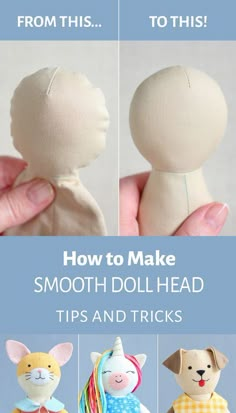 the instructions for how to make a stuffed doll head and tips and tricks from this