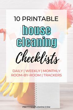 a bucket full of cleaning supplies with the words, 10 printable house cleaning checklists