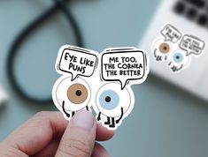 Eye like puns! This funny optometry eye doctor sticker is a great way to show your appreciation for optometry techs, opthamologists, and your favorite eye doctor office!  It also makes for a cutehealthcare gift and a neat little stocking stuffer! I now do custom and bulk orders! Message me with what you have in mind!   Printed on water-resistant vinyl and protected with a laminate covering, these stickers are designed to withstand daily use and resist water damage. Please be aware that while they are water-resistant, they are not fully waterproof. They can handle occasional exposure to water, but for optimal results, please hand wash only when applied to drinkware. Actual colors may vary. Every effort has been made to represent the true colors of this item, but colors may vary from screen Ophthalmic Tech Week Ideas, Eye Doctor Aesthetic, Eye Doctor Office, Doctor Puns, Custom Hard Hats, Custom Wall Stickers, Doctor Stickers, Work Photography, Hard Hat Stickers