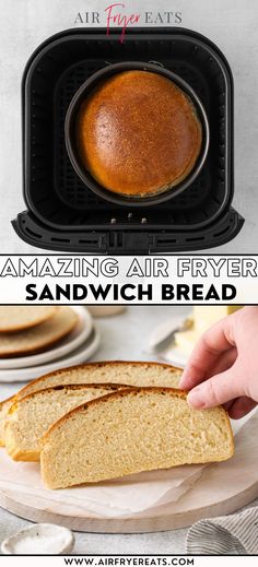 an air fryer with bread in it and the words amazing air fryer sandwich bread