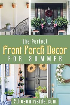 the perfect front porch decor for summer is featured in this postcard style photo collage