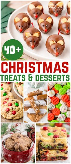 christmas treats and desserts collage with text overlay that reads 40 + christmas treats and desserts