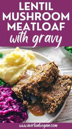 lentil mushroom meatloaf with gravy on a plate