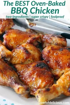 the best oven - baked bbq chicken two ingredients super crispy foolroof