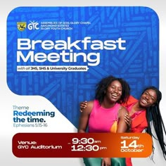 an advertisement for the breakfast meeting with two women in front of a blue sign that says,