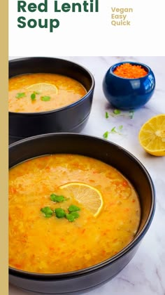 two bowls filled with soup and garnished with lemons on the side, next to a bowl of red lentil