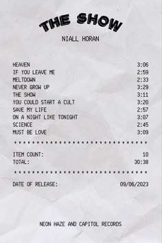 a receipt with the words'the show'written on it