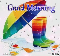 there is a rainbow umbrella and boots in the snow with words good morning on it