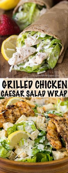 grilled chicken caesar salad wrap with lemons and strawberries