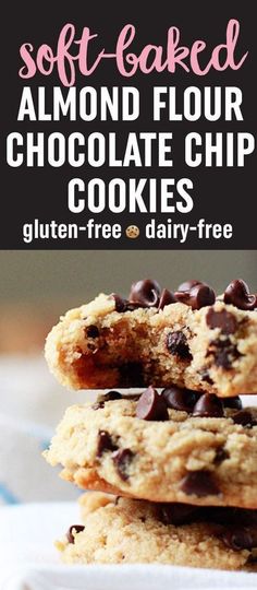 soft baked almond flour chocolate chip cookies stacked on top of each other with text overlay