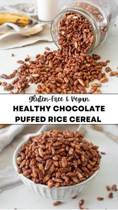 healthy chocolate puffed rice cereal in a bowl with the words gluten - free and vegan