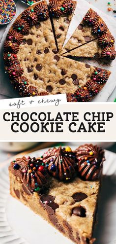 a chocolate chip cookie cake on a plate with the words, soft and chewy