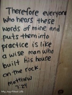 a wooden sign with writing on it that says, there is someone who hears these words of mine and puts them into practice