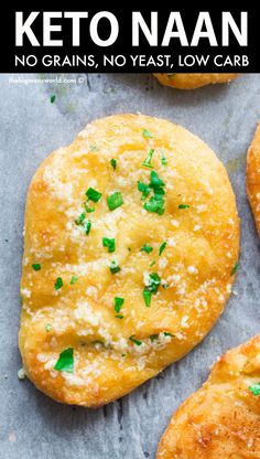 keto naan bread with parsley on top and the words, no grains, no yeast low carb