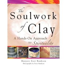 About the Book 

Drawing on her first-hand experience of working with clay, Bankson takes her readers through the seven-step process of making clay into a pot, drawing parallels at each stage to the process of spiritual growth: grounding, kneading, centering, shaping, finishing, decorating, and firing.

  Book Synopsis 

Drawing from her first-hand experience of working with clay, Marjory Zoet Bankson takes you through the seven-step process of making clay into a pot, drawing parallels at ea Pot Drawing, Working With Clay, Making Clay, Servant Leadership, Art Therapy Activities, Learning To Trust, Spiritual Guides, Book Drawing, Expressive Art