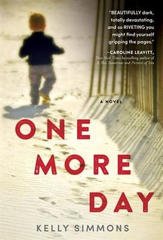 the cover of one more day by kelly simons, with a small child standing in front of a fence