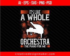 It’s like a whole orchestra, the piano for me Print Ready Editable T-Shirt SVG Design! Piano Sheet Music With Letters, Sheet Music With Letters, Piano Songs For Beginners