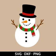 a snowman wearing a hat and scarf with the words svg dxf png