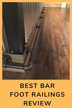 the best bar foot rails review