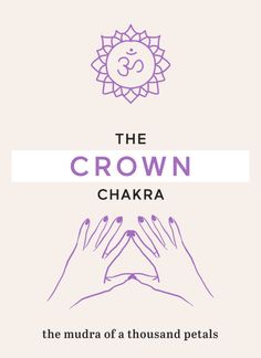 The Crown Chakra, Gyan Mudra, Sacral Chakra Healing, Chakra Health, Energy Centers, Chakra Yoga, Seven Chakras, Natural Therapy