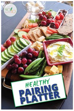 the healthy pairing platter is ready to be eaten