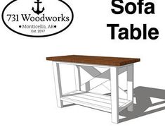 the table is made from wood and has white paint on it with black lettering that says sofa table