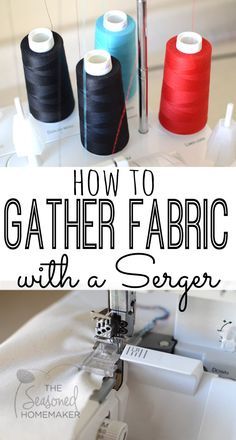 an image of how to sew together fabric with a sewing machine and thread spools