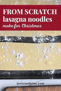 Discover how to make lasagna noodles from scratch with this simple recipe! Fresh, tender pasta layers add an authentic touch to any lasagna dish, elevating its flavor and texture. Perfect for traditional Italian meals, these homemade noodles are easy to make and worth the effort! From Scratch Lasagna, Homemade Lasagna Noodles, Noodles From Scratch, Kitchenaid Pasta, Favorite Christmas Recipes, How To Make Lasagna, Lasagna Noodles, Oven Baked Recipes