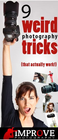 a woman holding up a camera in front of her face with the words weird photography tricks that actually work