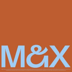 an orange and blue poster with the word x & m on it